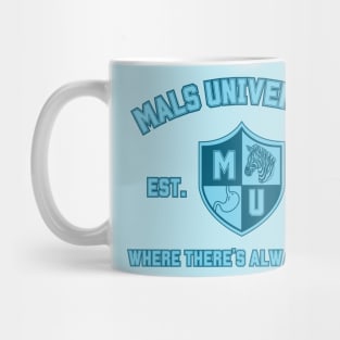 MALS University (Where There's Always Hope) Mug